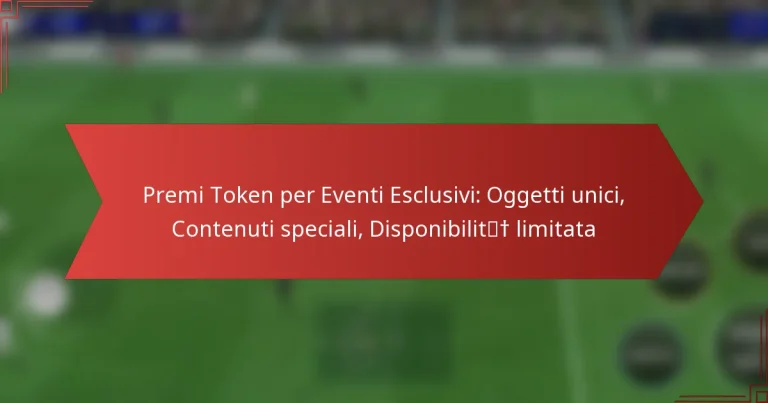 featured-image-premi-token-per-eventi-esclusivi-oggetti-unici-contenuti-speciali-disponibilit-limitata